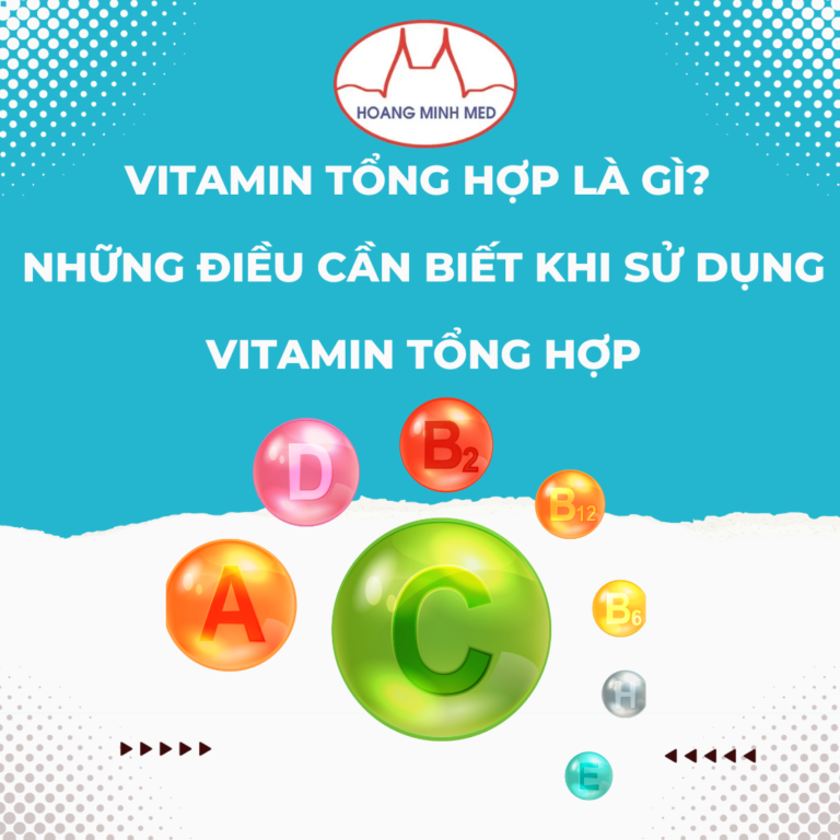 Vitamin tổng hợp là gì